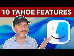 10 New macOS Tahoe Features You May Have Missed