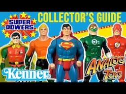 Kenner SUPER POWERS - Collectors Guide