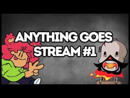 Anything Goes Stream #2