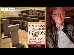 Graham Hancock: Magicians of The Gods | FULL Presentation #grahamhancock #science #history #ancient
