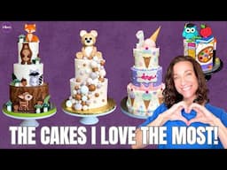 My Favorite Cakes Throughout The Years!