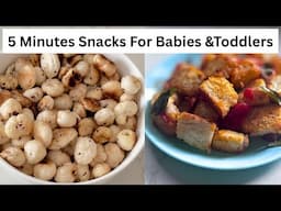 5 Minutes Snacks For Babies & Toddlers | 5 Minutes Snacks | White Pot