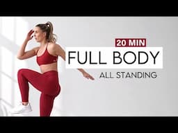 20 MIN INTENSE ALL STANDING FULL BODY Workout - No Repeat / No Equipment, Home Workout