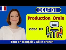 PREPARATION DELF B1 production orale / Entretien dirigé / Sous-titres