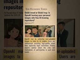 Ghibli Trend or Ghibli Trap | Is OpenAI turning your personal Data into Free AI Training ? #ghibli
