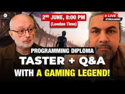 LIVE Taster + Q&A with Gaming Legend Shahid Kamal Ahmad | BT Academy Programming Diploma