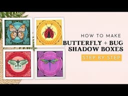 3D Layered Butterfly Shadow Box: Quick And Easy Assembly