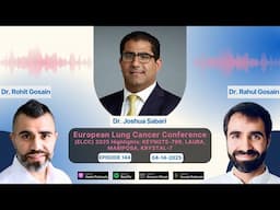 European Lung Cancer Conference (ELCC) 2025 Highlights: KEYNOTE-799, LAURA, MARIPOSA, KRYSTAL-7