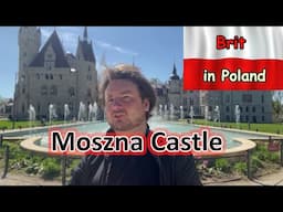 Moszna castle - Fairytale castle in the heart of Poland