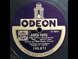 Berthe Sylva  " Adieu Paris " "  Adios Muchachos "  1929