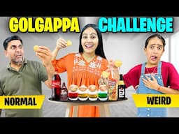 PaniPuri Eating Challenge😋Normal vs Weird🤯| Spicy, Sour & Crazy Reactions😂@SamayraNarulaandFamily