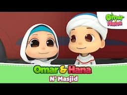 Omar & Hana N' Masjid 🕌 - Lagu Anak Islami