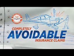 Completely Avoidable Insurance Claims