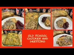 Who Say Dressing Is Only For The Holidays?My Quick Way To Make OLD SCHOOL CHICKEN AND DRESSING