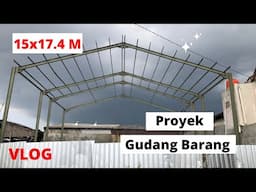 Sudah Terpasang Kuda-Kuda! Proyek Konstruksi Baja Gudang Barang Uk. 15x17.4m