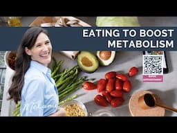 How to eat to boost metabolism