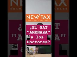 SAT advierte a los DOCTORES... #shorts  #medicos