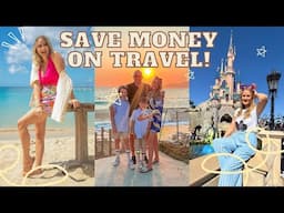 The Best Travel Hacks to Save Money in 2025 | Budget Travel Tips for Holidays, Families & Solo Trips