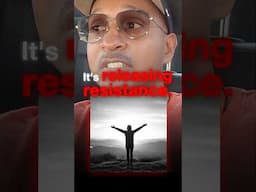 RELEASE RESISTANCE TO ATTRACT WHAT YOU DESIRE EASILY #youtubeshorts #shorts