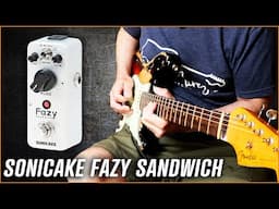 Sonicake Fazy Sandwich - The Small Affordable BIG FUZZ!!!