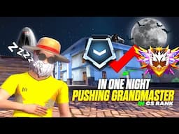 Pushing Grandmaster in only 1 Night in cs rank - Monu King