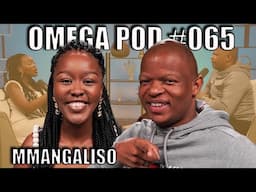 Mmangaliso | Omega Pod #065