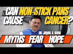 Cancer Myths, Fears & Hope: Future of Cancer Treatment | Dr. Jamal A. Khan