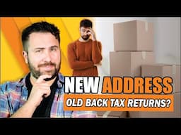 Which Address Should You Use on Back Tax Returns?