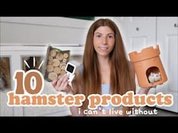 10 Hamster Products I Can't Live Without! 🐹