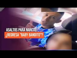 Investigan regreso de "Baby Bandito" en planificado asalto.