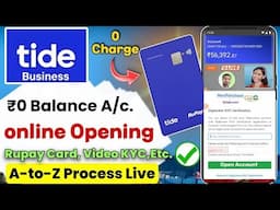 Tide account Opening process LIVE🔴|tide zero balance current account |Tide business Account opening