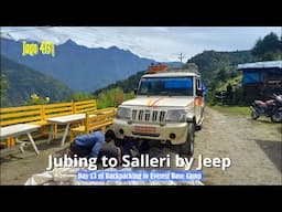 Jago 413| Jubing to Salleri by Jeep: Day 13 of Backpacking to Everest Base Camp