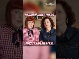 GERMAN DIRECTNESS...Has Its Benefits! 🇩🇪 #shorts