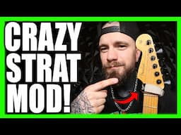 WHAT HAVE I DONE TO MY STRAT?! FENDER STRATOCASTER MOD