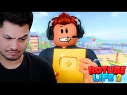 I BECOME FAMOUS YOUTUBER - ROBLOX - ROTUBE LIFE 2