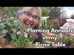 Planting Annuals in the Picnic Table