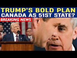 Trump's Bold Plan: Canada as 51st State?