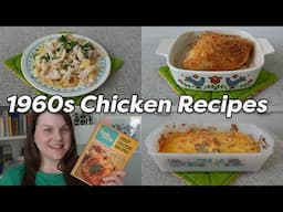 Great CHICKEN RECIPES for Dinner - I tried 3 dishes from 1968!
