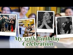MY 50TH BIRTHDAY CELEBRATION | Marjorie Barretto