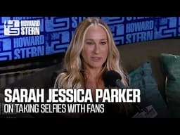 How Sarah Jessica Parker Handles Selfie Requests
