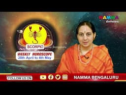 Namma bangalore|| Weekly Horoscope ( 28th  APRIL TO 4 MAY)||