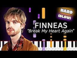 Learn To Play Break My Heart Again FINNEAS on Piano! (Hard) SLOW 50% Speed