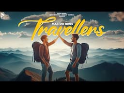 Travellers | Lyrical Song | Mattoo Bros | Latest Release 2025 | MK BLive | BLive Music | New Release