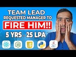Team lead convinced manager to fire employee | 25 LPA employee was laid off | @ManoharBatra