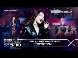 Chi Pu (芝芙) | Special Performance | Geely Launching Event in Vietnam