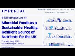 Briefing Paper Launch: Microbial Food as a Sustainable, Healthy, and Resilient Source of Nutrients