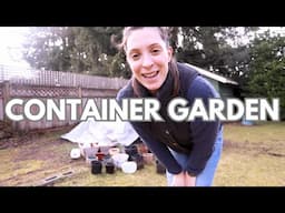 Setting up a Container Gardening on Back Patio & Spring Vegetables to Grow