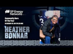 SP Energy Networks Community Hero Award in memory of Jim Taylor MBE | Heather Bonnar