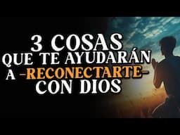 ESTA es la RAZÓN por la que te sientes DESCONECTADO de DIOS 😌