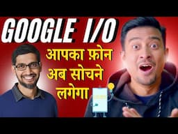 Google I/O 2025 Highlights | All New Features, AI Tools & Keynote Breakdown!